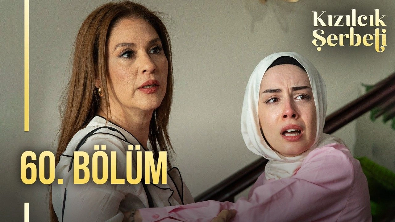 Kızılcık Şerbeti 60. Bölüm full İzle Show TV Kızılcık Şerbeti yeni bölüm tek parça izle